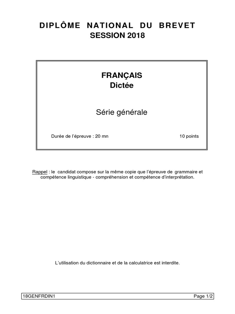 Sujet Brevet Francais Serie Generale DNB 2018 Pondichéry SUJET FRANÇAIS Dictée | PDF