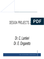 Design Projects 2018: Dr. C. Lantieri Dr. E. Ongaretto