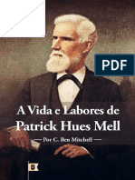 C. Ben Mitchell - A Vida e os Labores de Patrick Hues Mell.pdf