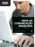Mapa da Comunicação Brasileira - Volume WEB 2.0