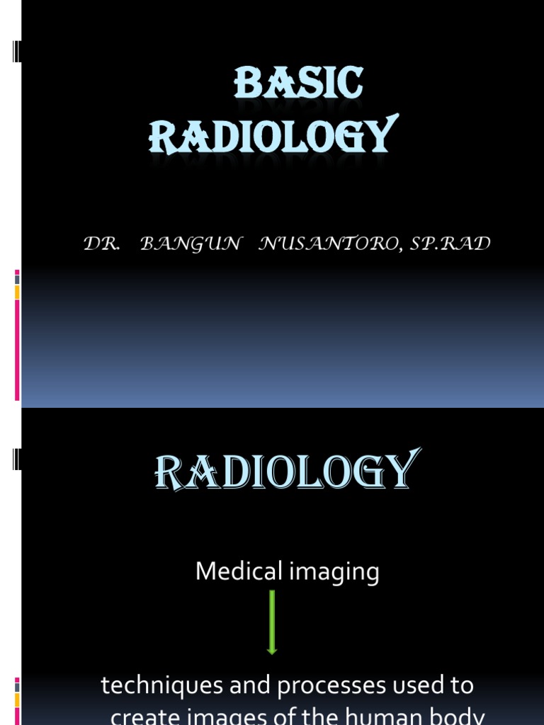 Basic Radiology PDF Radiography X Ray