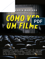 Bahiana, Ana Maria - Como Ver Um Filme