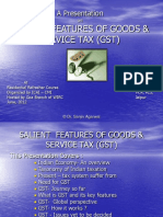 Salient Features of Goods & Service Tax (GST) : A Presentation