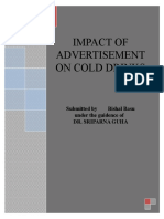 Impact of Advertisement On Cold Drinks: Submitted by Bishal Basu Under The Guidence of Dr. Sriparna Guha