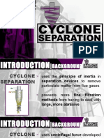 Cyclone Separation