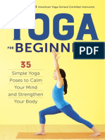 Yoga For Beginners Simple Yoga Poses To Calm Your Mind and Strengthen Your Body