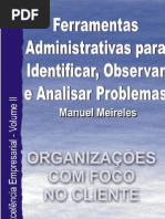 Ferramentas Administrativas para Identificar, Observar e Analisar Problemas
