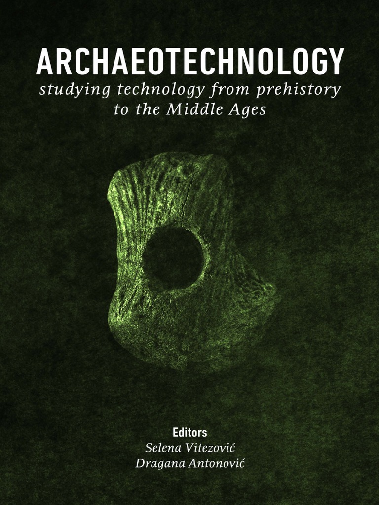 Archaeotechnology Studying Technology FR PDF Rock (Geology) Archaeology image