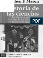 Mason Stephen - Historia de Las Ciencias 1 - La Ciencia Antigua La Ciencia en Oriente Y en La Europa Medieval PDF