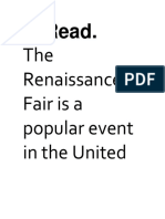 Read.: The Renaissance Fair Is A Popular Event in The United