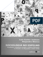 Luiz Carlos Jackson e Alejandro Blanco-Sociologia No Espelho