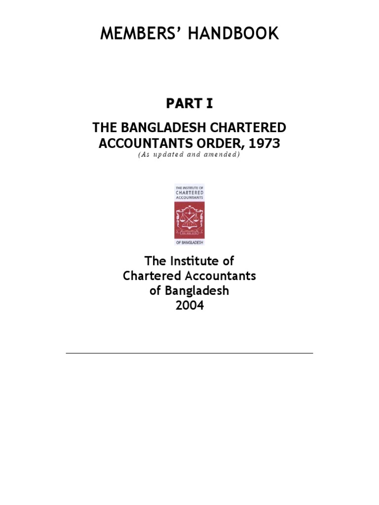 Members' Handbook The Bangladesh Chartered Accountants Order, 1973