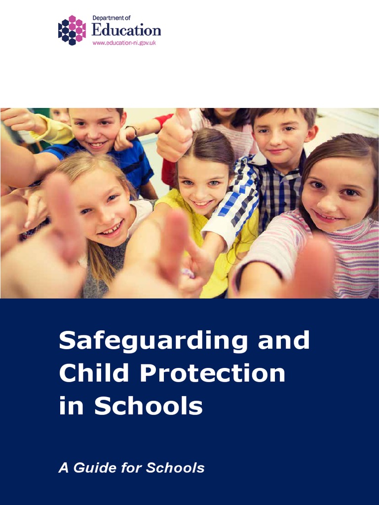 Safeguarding and Child Protection in Schools. A Guide For Schools. de