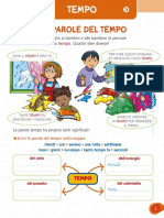 TEMPO TEMPO. Oggi La Maestra Ha Chiesto Ai Bambini e Alle Bambine Di Pensare a Una Frase Con La Parola Tempo. Quante Idee Diverse!