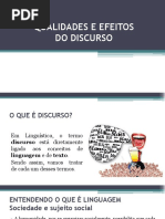 Características e Efeitos Do Discurso
