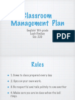 Classroom Management Plan: English/ 8th Grade Leah Findlay Edu 220