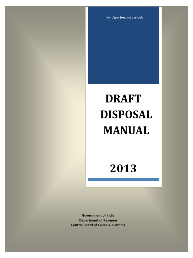 Customs Disposal Manual 2013 Draft | PDF | Bank Vault | Warehouse