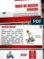 Factores de Riesgo Físicos