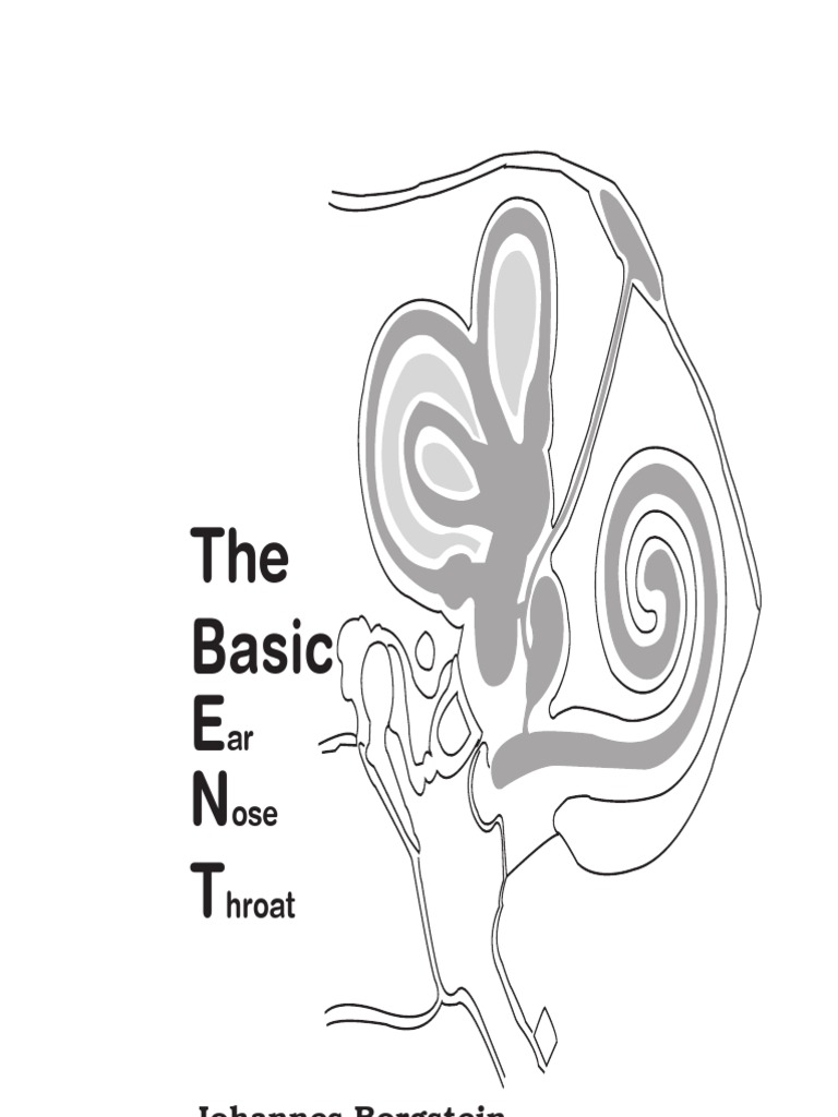 Basic ENT Overview by Borgstein | PDF | Hearing Loss | Medical Specialties