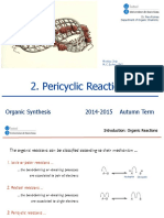 Organic Synthesis. Pericyclic Reactions