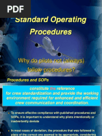 Standard Operating Procedures: Why Do Pilots Not (Always) Follow Procedures?