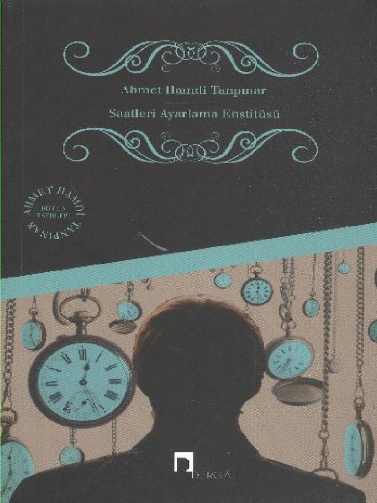 ahmet hamdi tanpinar saatleri ayarlama enstitusu pdf pdf