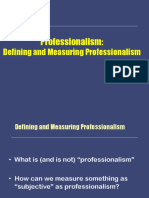 Professionalism:: Defining and Measuring Professionalism