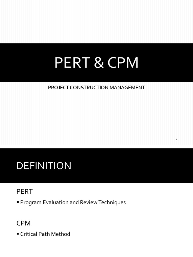 Pert & CPM: Project Construction Management | PDF | Analysis | Projects