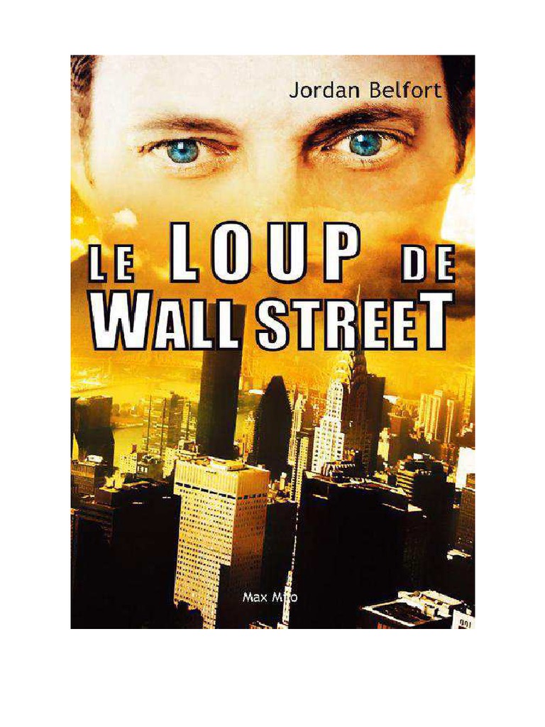 Le Loup De Wall Street Film Complet Vf Le Loup de Wall Street - Belfort, Jordan | PDF | Sourire | La nature