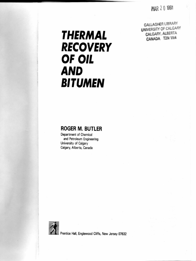 Thermal Recovery of Oil - Butler (1991) | PDF | Combustion | Petroleum ...