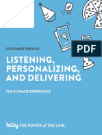 Customer Service: Listening, Personalizing and Delivering