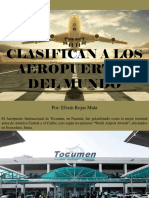 Efraín Rojas Mata - Clasifican a Los Aeropuertos Del Mundo