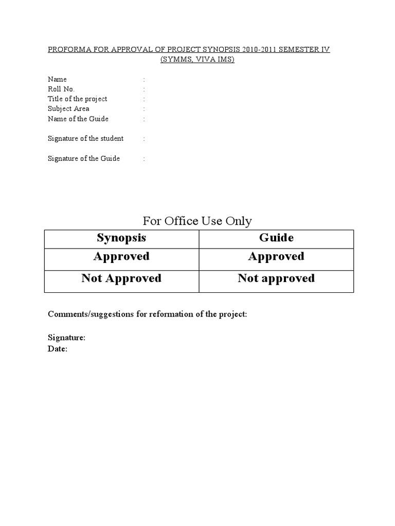 Synopsis Guide Approved Approved Not Approved Not Approved: For Office ...