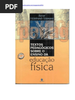 TEXTOS PEDAGÓGICOS SOBRE O ENSINO DA EDUCAÇÃO FÍSICA