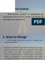Operational Control: Operational Control Is Examined by Reviewing Some of The Control Functions of Management Personnel
