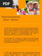 Desenvolvimento Sócio - Afetivo