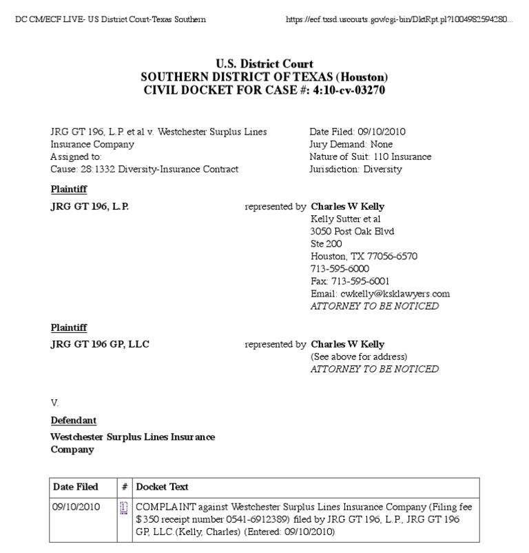 JRG GT 196, L.P. Et Al v. WESTCHESTER SURPLUS LINES INSURANCE COMPANY ...
