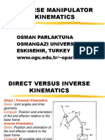 Inverse Manipulator Kinematics: Osman Parlaktuna Osmangazi University Eskisehir, Turkey WWW - Ogu.edu - TR/ Oparlak