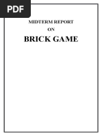 Brick Game: Midterm Report ON