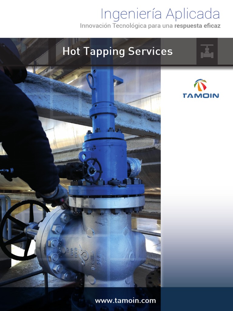 Hot Tapping Services Overview | PDF | Pipe (Fluid Conveyance ...