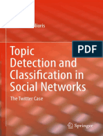 Dimitrios Milioris (Auth.)- Topic Detection and Classification in Social Networks_ the Twitter Case-Springer International Publishing (2018)