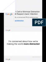 A Call to Minimize Distraction & Respect Users' Attention by Tristan Harris