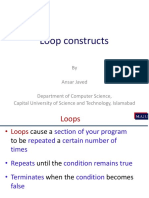 Loop Constructs: by Ansar Javed Department of Computer Science, Capital University of Science and Technology, Islamabad