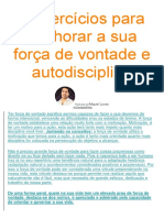 Exercícios Para Melhorar a Sua Força de Vontade e Autodisciplina