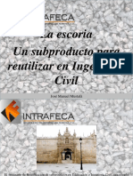 José Manuel Mustafá - La Escoria, Un Subproducto Para Reutilizar en Ingeniería Civil