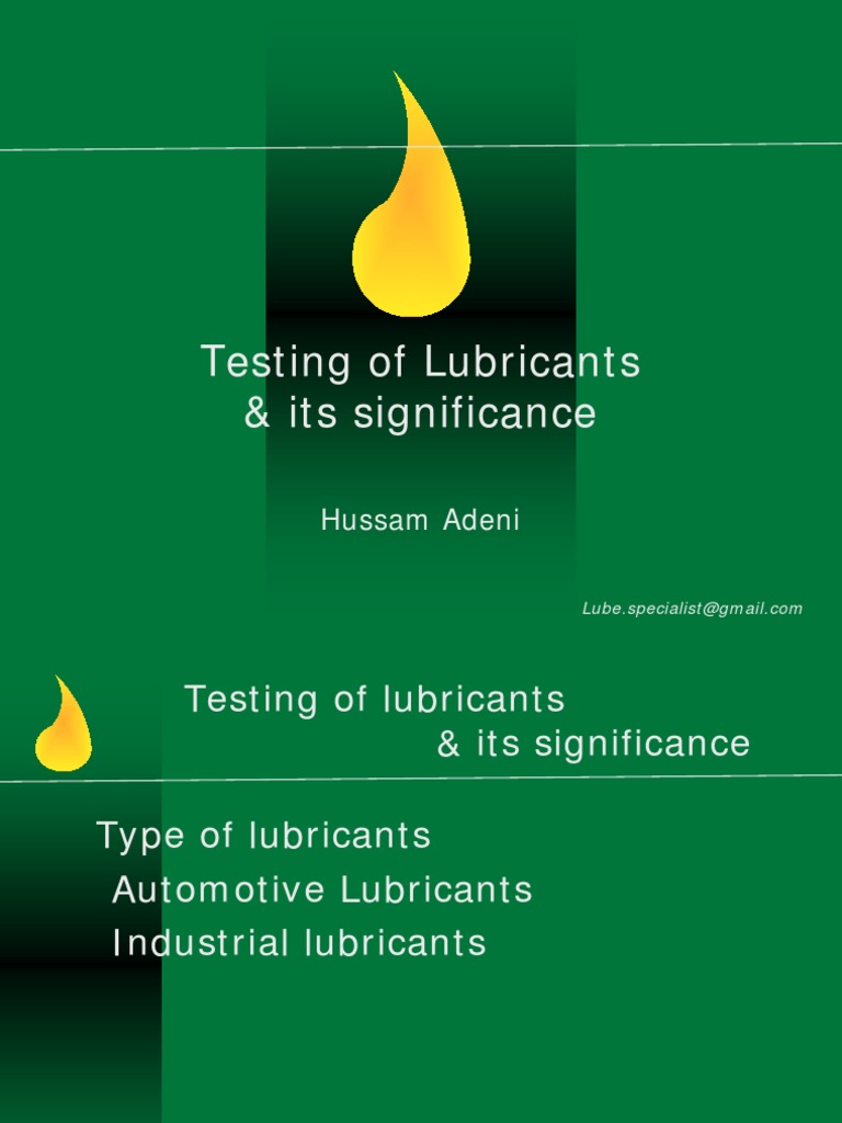 Typical Tests Carried Out On Lubricants PDF Motor Oil Lubricant