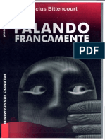Vinicius Bittencourt - Falando Francamente - Ano 1999
