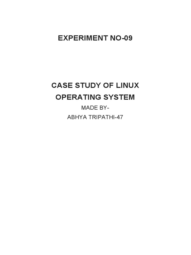 Case Study of Linux Operating System | PDF | Operating System | Kernel ...