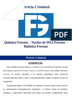 Química Forense - Noções de DNA Forense - Balística Forense