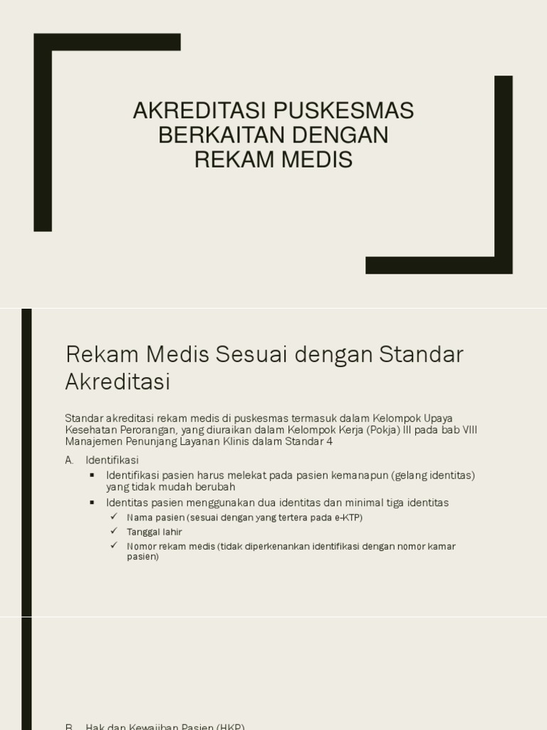Akreditasi Puskesmas Berkaitan Dengan Rekam Medis